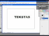 Adobe Photoshop CS3 Extended. Tekstūros suteikimas tekstui