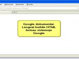 Lengvas HTML formų sistemoje „Google“ kūrimas